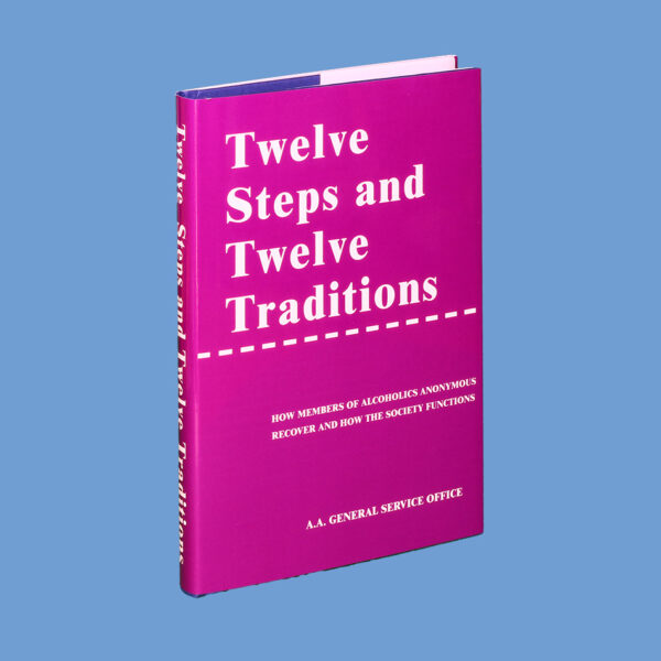 Twelve Steps and Twelve Traditions