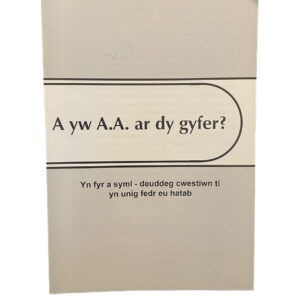 A yw A.A. ar dy gyfer? (Is AA For You?)