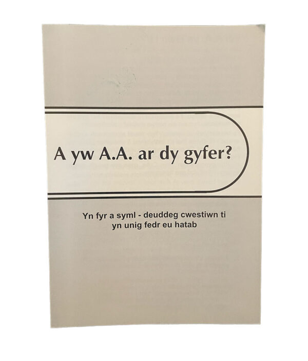 A yw A.A. ar dy gyfer? (Is AA For You?)