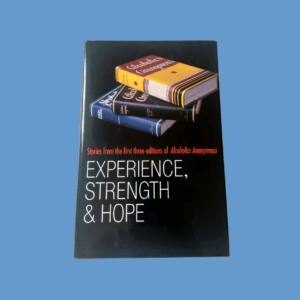 Experience, Strength and Hope (American)